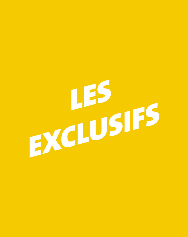 Les exclusifs